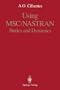 Using MSC/NASTRAN: Statics and Dynamics