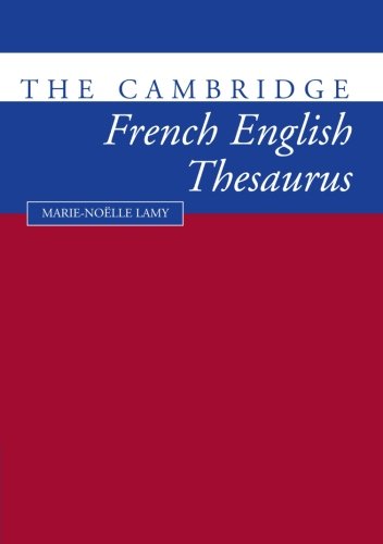 The Cambridge French-English Thesaurus