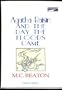 Agatha Raisin and the Day the Floods Came (Agatha Raisin, 12th in the series)