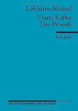 Der Proce&szlig; - Lekt&uuml;reschl&uuml;ssel f&uuml;r Sch&uuml;ler - 