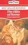 The hills of home (Best seller romance)
