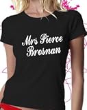 Mrs Pierce Brosnan T-shirt by Dead Fresh