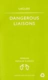 Dangerous Liaisons (Penguin Popular Classics)