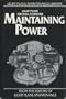 Maintaining Power: Light Plane Firewall Forward (The Light Plane Maintenance Library, Vol. 4)