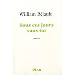 Tous ces jours sans toi
