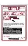 How to Settle Your Own Auto Accident Claim Without a Lawyer