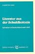 Literatur aus der Schuldkolonie: Schreiben in Deutschland nach 1945