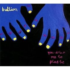 You Drive Me to Plastic