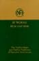 It Works: How and Why: The Twelve Steps and Twelve Traditions of Narcotics Anonymous