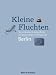 Kleine Fluchten. Die schönsten Unterkünfte für ein Wochenende im Umland von Berlin bei Bücher zum Namen: 31O--mHwjvL._SL75_