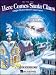 Search : Here Comes Santa Claus (Right Down Santa Claus Lane) (Piano Vocal)