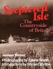 Sceptered isle: The countryside of Britain