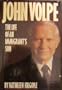 John Volpe: The life of an immigrant's son