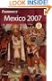 Frommer's Mexico 2007 (Frommer's Complete Guides)