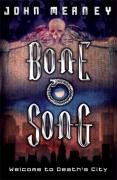 Bone Song (Gollancz S.F.)