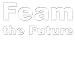 Feam the Future