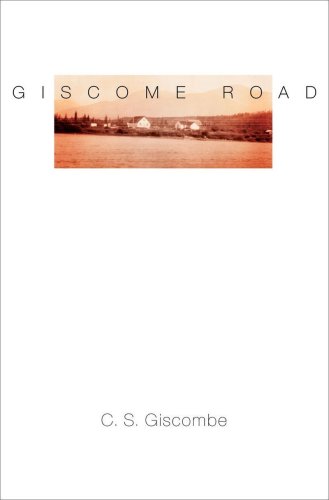 Giscome Road (American Literature (Dalkey Archive))