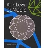 Arik Levy: Osmosis