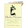 Mother Nature: A History of Mothers, Infants, and &hellip by Sarah Blaffer Hrdy