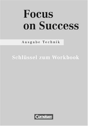 Cornelsen Verlag Focus on Success - Technik: Schl&uuml;ssel zum Workbook