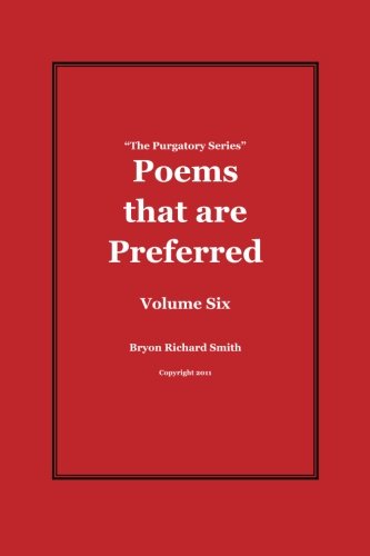 Poems that are Preferred: The Purgatory Series (Volume 6)