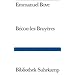 B�con-les-Bruy�res: Eine Vorstadt (Bibliothek Suhrkamp)