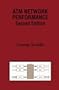 ATM Network Performance (THE KLUWER INTERNATIONAL SERIES IN ENGINEERING AND)