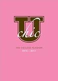2011 U Chic: The College Planner 2010-2011