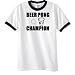Beer Pong Champion (2) Ringer T-Shirt