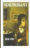 Une Vie (French Edition)