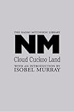 Cloud cuckoo land