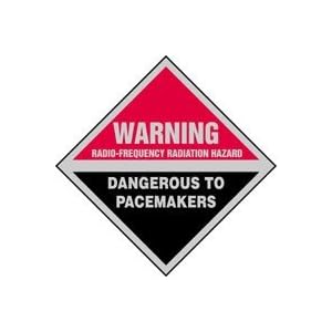 WARNING RADIO-FREQUENCY RADIATION HAZARD DANGEROUS TO PACEMAKERS 9 x 9 Dura Aluma-Lite... by 