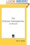 The Princess Casamassima; A Novel