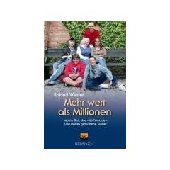 Mehr wert als Millionen