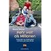 Mehr wert als Millionen