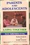Parents and Adolescents Living Together, Part 2: Family Problem Solving