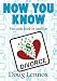 Now You Know Divorce: The Little Book of Answers