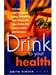 Books : Drink to Your Health (Wave Summit Course)