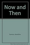 Now and then