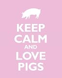 Keep Calm and Love Pigs, archival print (light pink)