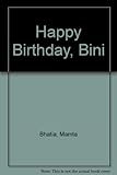 Happy birthday Bini