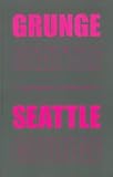 Grunge Seattle (MusicPlace)