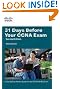 31 Days Before Your CCNA Exam: A day-by-day review guide for the CCNA 640-802 exam (2nd Edition)