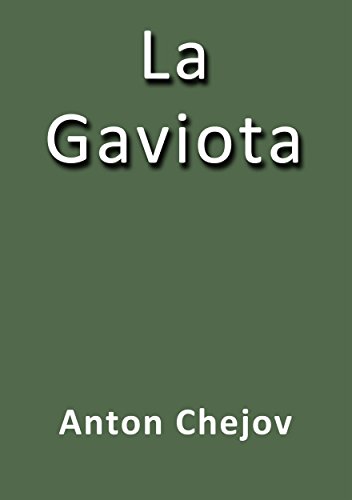 La Gaviota (Spanish Edition)