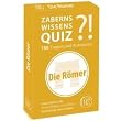 Zaberns WissensQuiz Die R�mer: 150 Fragen und Antworten