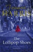 The Lollipop Shoes (US title is The Girl With No Shadow)