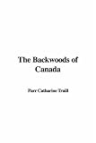 The Backwoods of Canada