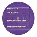 YOUR LOVE (REMIX)