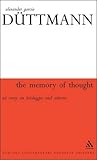 The Memory of Thought: An Essay on Heidegger and Adorno (Athlone Contemporary European Thinkers)