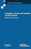 Language, society and identity in early Iceland